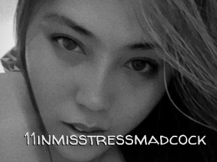 11inmisstressmadcock