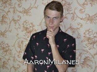 AaronMilanes