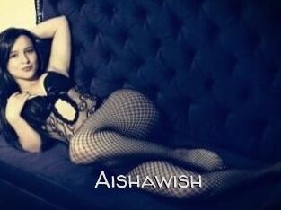 Aishawish
