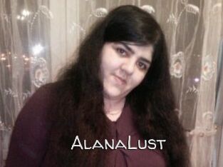 AlanaLust