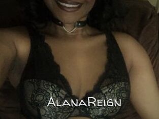 AlanaReign