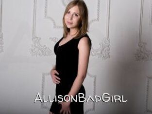 AllisonBadGirl