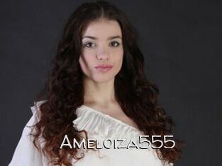 Ameloiza555