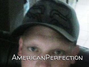 AmericanPerfection