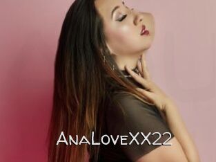AnaLoveXX22