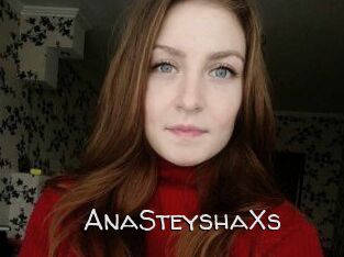 AnaSteyshaXs