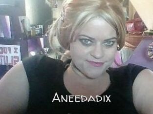 Aneedadix