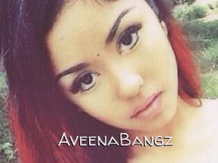 AveenaBangz