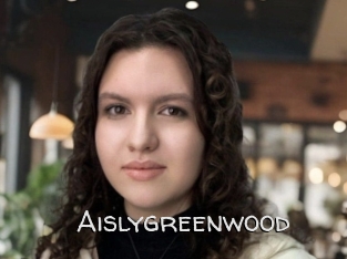 Aislygreenwood