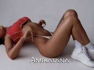 Amikatana