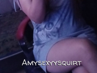 Amysexyysquirt