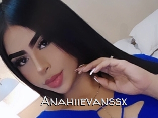 Anahiievanssx