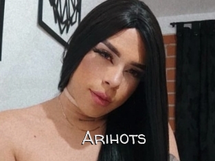 Arihots
