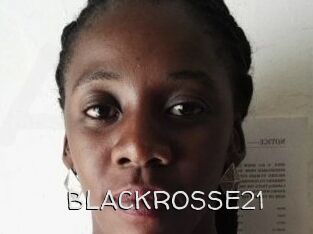 BLACKROSSE21
