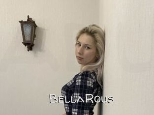 BellaRous