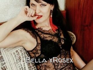 Bella_xRosex