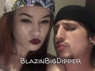 BlazinBigDipper