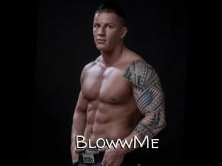 BlowwMe
