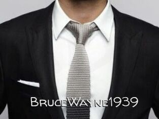 BruceWayne1939