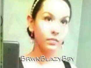 BrwnBlazyBby