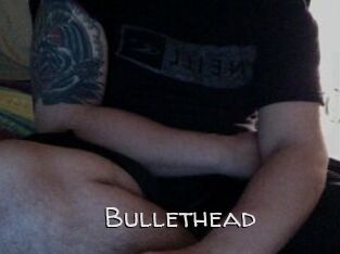 Bullethead