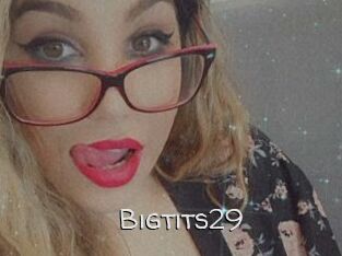 Bigtits29