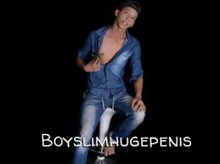 Boyslimhugepenis