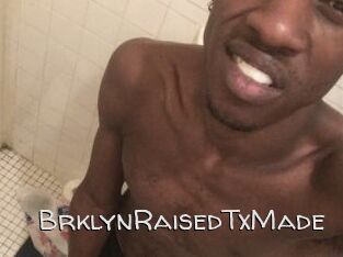 BrklynRaisedTxMade