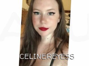 CELINEREYESS