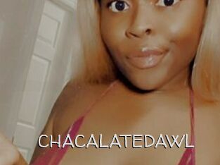 CHACALATEDAWL