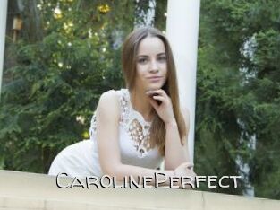 Caroline_Perfect