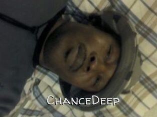 ChanceDeep