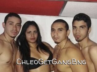 ChleoGetGangBng