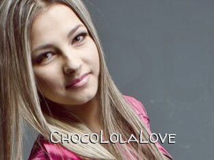 ChocoLolaLove