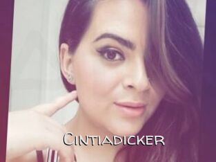 Cintiadicker