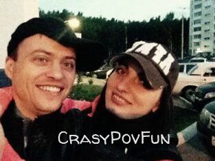 CrasyPovFun