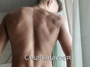 Crushbuilder