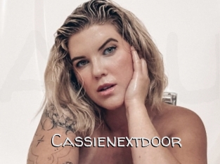 Cassienextdoor