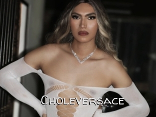 Choleversace