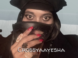 Crossyaayesha