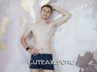 Cuteaxlforu