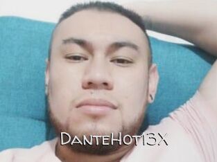DanteHot13X