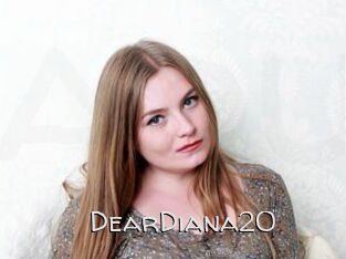 DearDiana20
