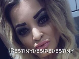 Destinydesiredestiny