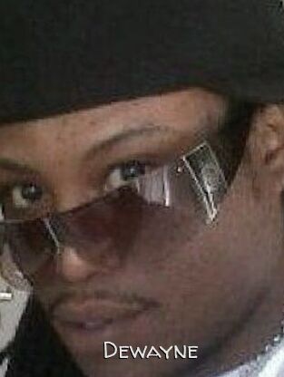 Dewayne