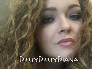 DirtyDirtyDiana