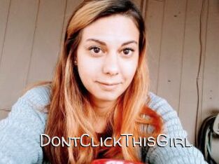 DontClickThisGirl
