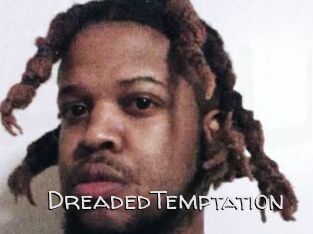 DreadedTemptation