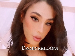 Danickbloom