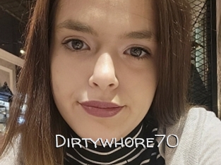 Dirtywhore70